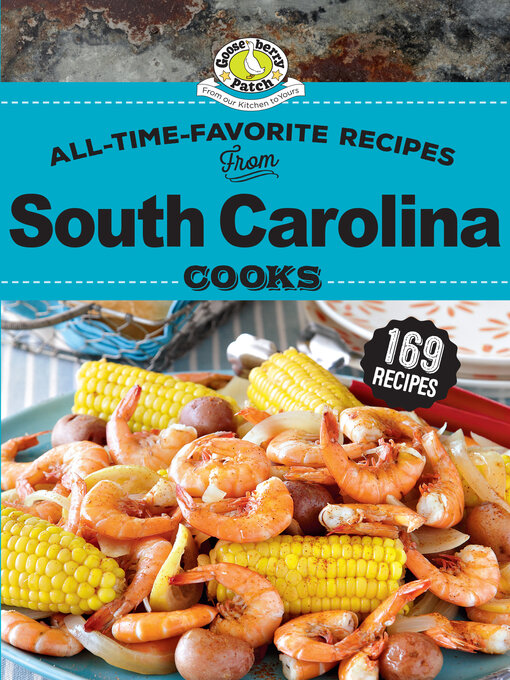 Title details for All Time Favorite Recipes from South Carolina Cooks by Gooseberry Patch - Available